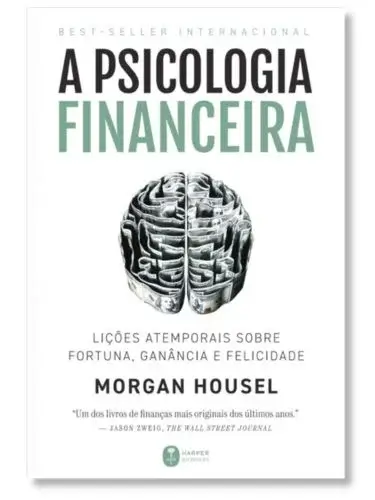A psicologia financeira Morgan Housel ptbr
