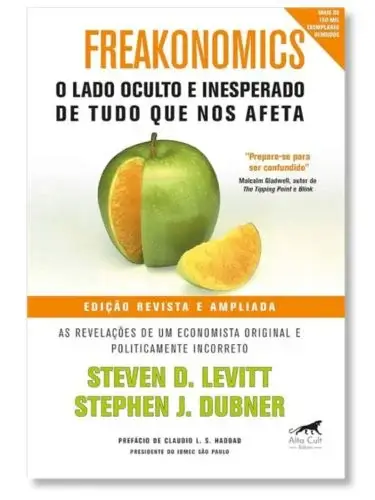 Freakonomics Steven D. Levitt Stephen J. Dubner ptbr