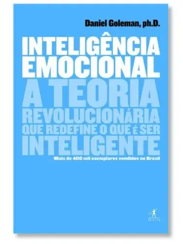 Inteligência Emocional Daniel Goleman