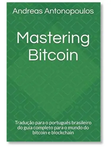 Mastering Bitcoin Andreas M. Antonopoulos
