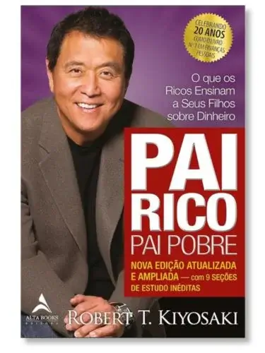 Pai Rico, Pai Pobre Robert T. Kiyosaki