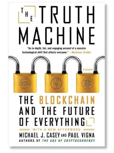 The Truth Machine Paul Vigna e Michael J Casey